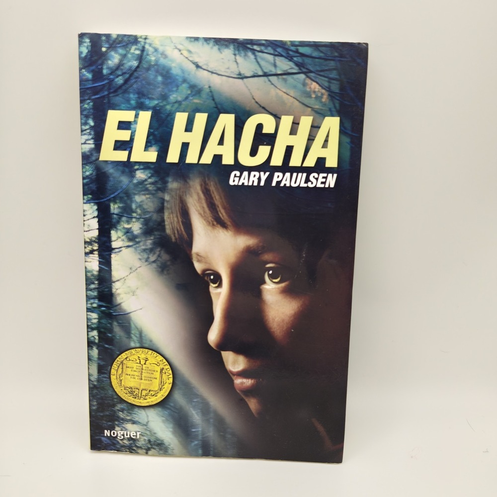 El hacha (Spanish Edition) The Hatchet 9788427901285 Gary Paulsen 2020 Espanol